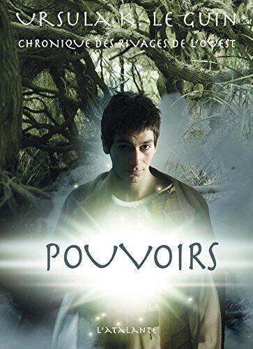Pouvoirs: Chronique des rivages de l'Ouest, T3