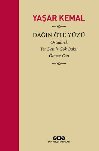 Dağın Öte Yüzü / Ortadirek - Yer Demir Gök Bakır - Ölmez Otu