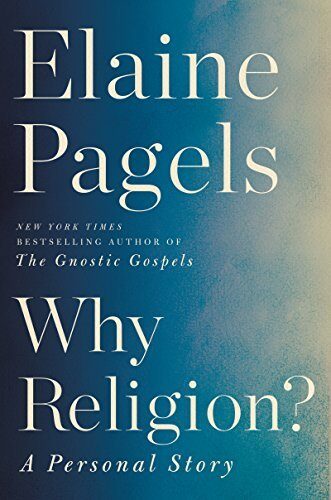 Why Religion?: A Personal Story - A New York Times Bestselling Memoir of Hope and Humanity