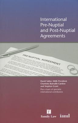 International Pre-Nuptial and Post-Nuptial Agreements