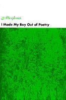 I Made My Boy Out of Poetry