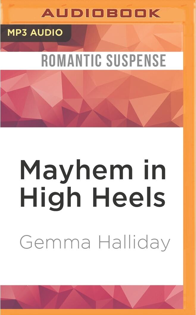 Mayhem in High Heels