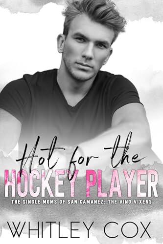 Hot for the Hockey Player