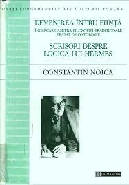 Devenirea întru ființă. Scrisori despre logica lui Hermes