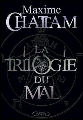 La Trilogie du Mal