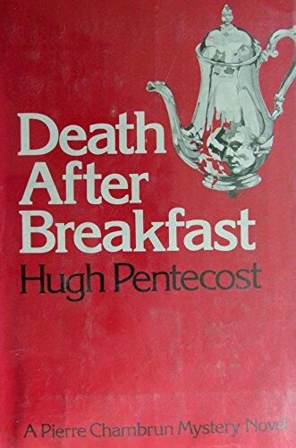 Death after breakfast