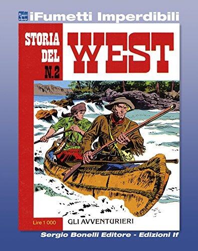 Storia del West n. 2: Gli avventurieri
