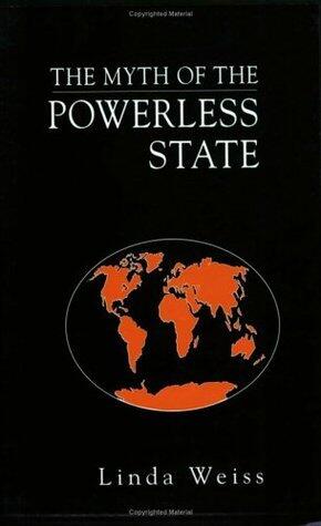 The Myth of the Powerless State