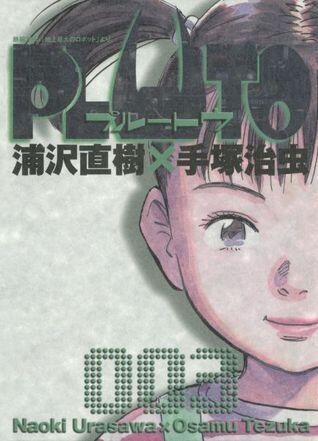 PLUTO: 浦沢直樹 x 手塚治虫 003 [Pluto: Urasawa Naoki x Tezuka Osamu 003]