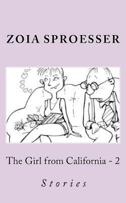 The Girl from California 2: Stories