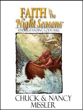 Faith in the Night Seasons: Understanding God's Will