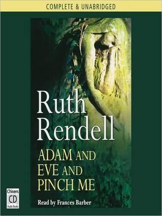 Adam and Eve and Pinch Me