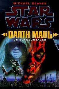 Darth Maul - De Schaduwjager