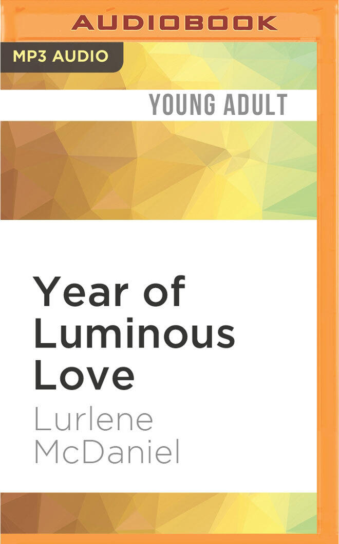 The Year of Luminous Love