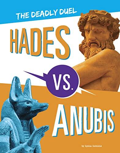 Hades Vs. Anubis: The Deadly Duel