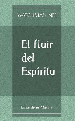 El Fluir del Espiritu