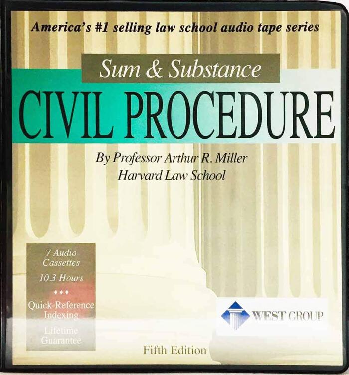 Civil Procedure: Sum & Substance