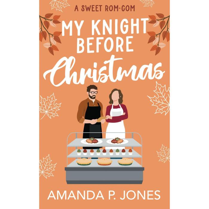 My Knight Before Christmas: A Sweet Second Chance Romantic Comedy Novella: Christmas in Connecticut One