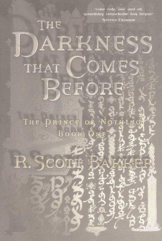 The Darkness That Comes Before