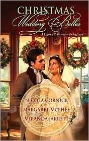 Christmas Wedding Belles: The Pirate's Kiss/ A Smuggler's Tale/ The Sailor's Bride