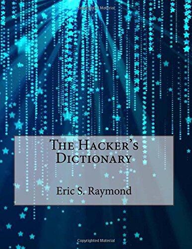 The Hacker's Dictionary
