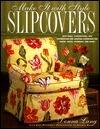 Make it with Style: Slipcovers