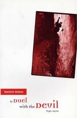 Sherlock Holmes a Duel With the Devil