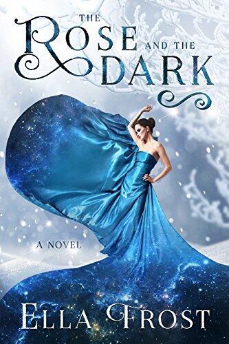 The Rose and the Dark