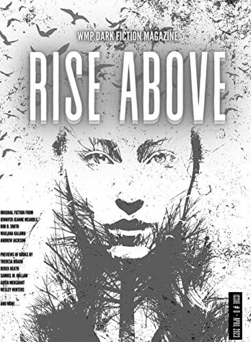 Rise Above: #0 - April 2023