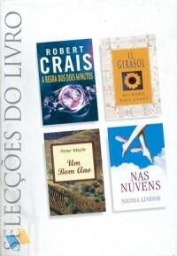 Selecções do Livro: A Regra Dos Dois Minutos / El Girasol / Um Bom Ano / Nas Nuvens