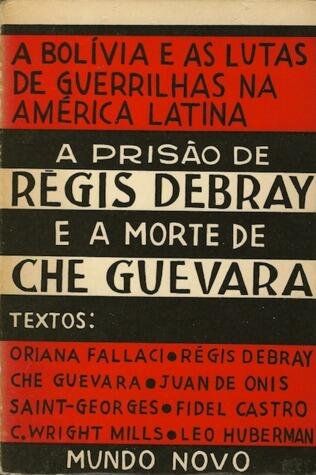 A Bolívia e as Lutas de Guerrilhas na América Latina