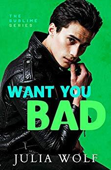 Want You Bad