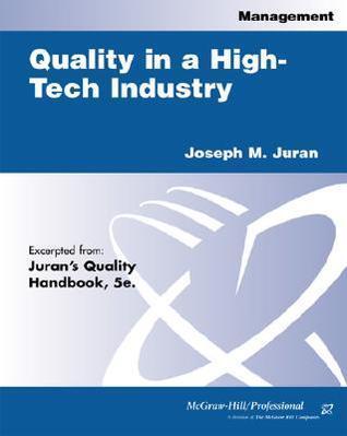Quality in a High-Tech Industry