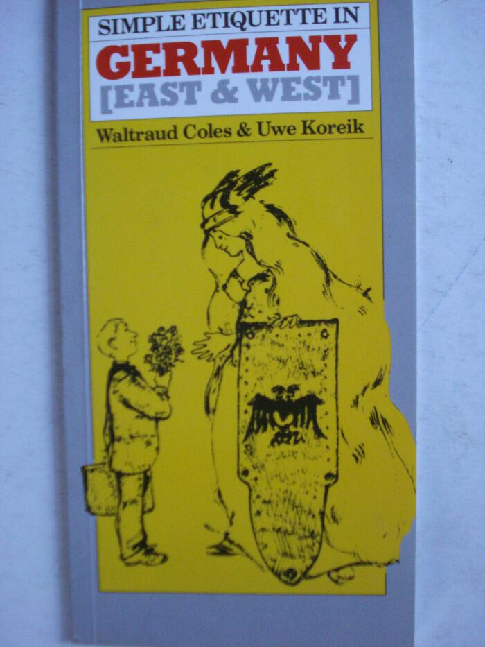 Simple Etiquette in Germany: East and West