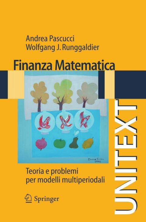 Finanza matematica: Teoria e problemi per modelli multiperiodali