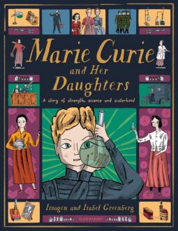 Marie Curie and Her Daughters