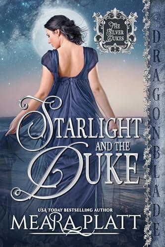 Starlight and the Duke: A Regency Historical Romance