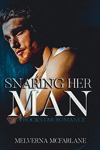 Snaring Her Man