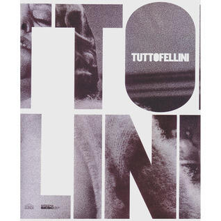 Tutto Fellini