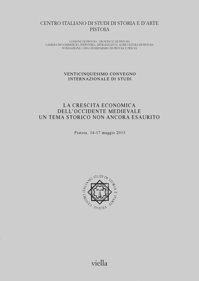 La Crescita Economica Dell'occidente Medievale: Un Tema Storico Non Ancora Esaurito