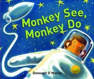 Monkey See, Monkey Do
