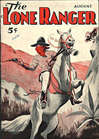 The Lone Ranger - August 1936