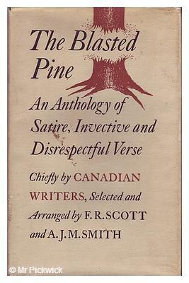 The Blasted Pine .. An Anthology of Satire, Invective and Disrespectful Verse