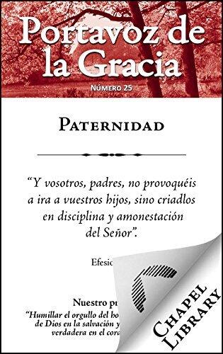 Paternidad (Portavoz de la gracia nº 25)