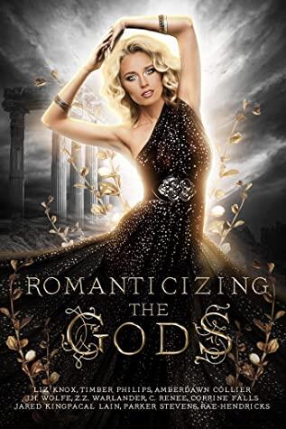 Romanticizing the Gods
