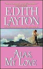 Alas, My Love