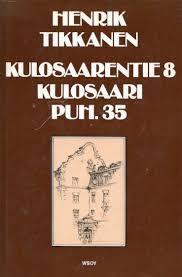 Kulosaarentie 8, Kulosaari, Puh. 35
