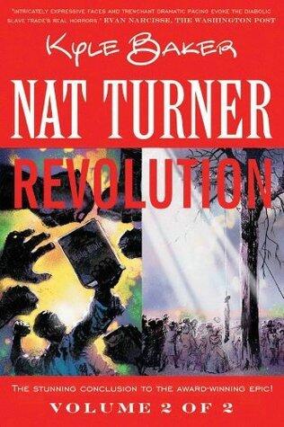 Nat Turner: Revolution, volume 2 of 2
