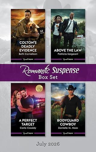 Romantic Suspense Box Set July 2026/Colton's Deadly Evidence/Above The Law/A Perfect Target/Bodyguard Cowboy