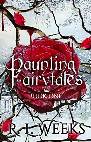 Haunting Fairytales: Intertwined Fairytales for Adults